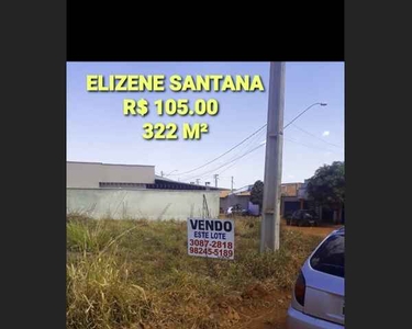 Lote de 322M² Elizene Santana/região do Guanabara