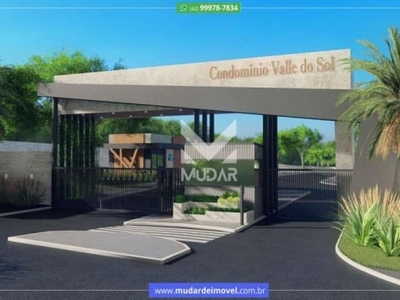 Condomínio valle do sol – lançamento de lotes em condomínio fechado ( em construção)