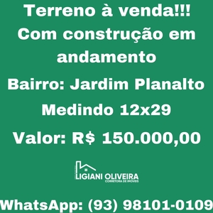 Terreno à venda, Jardim Planalto, Novo Progresso, PA