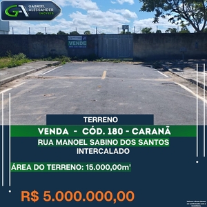 Terreno em Caranã, Boa Vista/RR de 10m² à venda por R$ 4.998.000,00