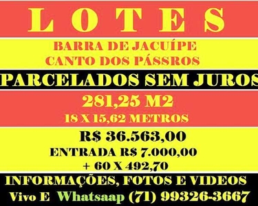 Lotes / Sem Juros / 281,25 m2 / Barra de Jacuípe / Canto dos Pássaros