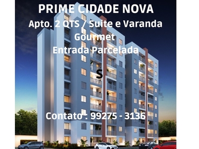 Prime Cidade Nova Apto. 2 qts / 1 suite Proximo Ao T3 !