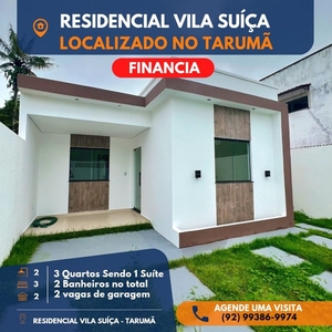 RESIDENCIAL VILLA SUÍÇA TARUMÃ - Casa com 3 Quartos - Aceita Financiamento - SAIBA MAIS AQ