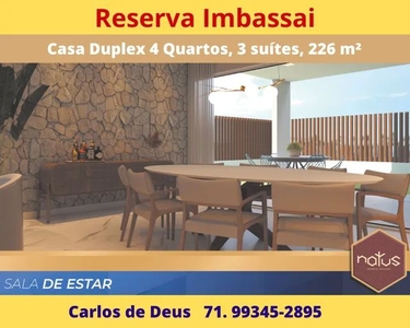 Reserva Imbassaí, Linda Casa Duplex 4 quartos, 3 suítes com varanda, 226 m², Espaço Gourme