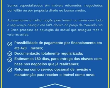 IMÓVEL RETOMADO - EXCELENTE OPORTUNIDADE IMOBILIÁRIA Desconto de até 50