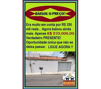 === CASA COM 3 QUARTOS E DUAS SALAS: R$ 270.000,00 ===