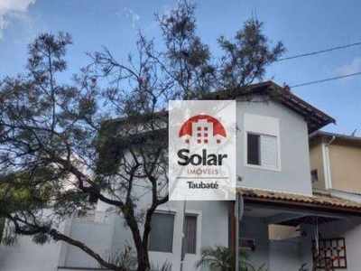 Casa com 3 dormitórios, 108 m² - venda por r$ 550.000,00 ou aluguel por r$ 3.000,00/mês - condomínio veredas - taubaté/sp