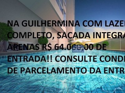 Com 2 dorms e entrada de 64mil - Guilhermina!!