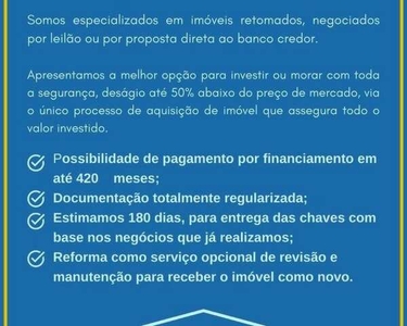 IMÓVEL RETOMADO - EXCELENTE OPORTUNIDADE IMOBILIÁRIA Desconto de até 50