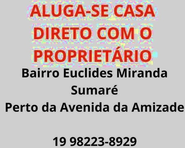 Aluga-se Casa barirro Euclides Miranda Sumaré