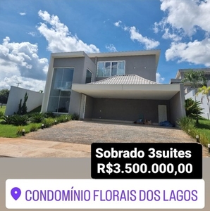 Sobrado 3suites condomínio florais dos lagos